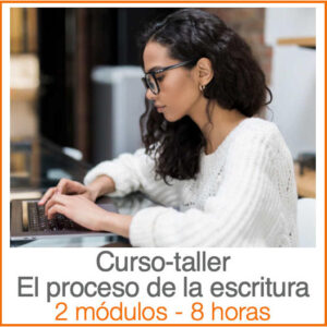 Información sobre el curso El proceso de la escritura